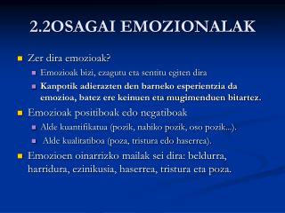 2.2OSAGAI EMOZIONALAK