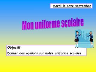 Mon uniforme scolaire