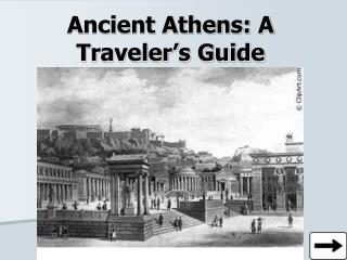 Ancient Athens: A Traveler’s Guide