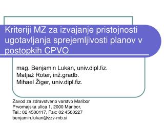 Kriteriji MZ za izvajanje pristojnosti ugotavljanja sprejemljivosti planov v postopkih CPVO