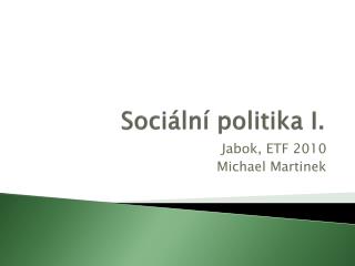 Sociální politika I.