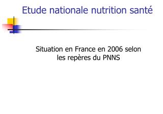 Etude nationale nutrition santé