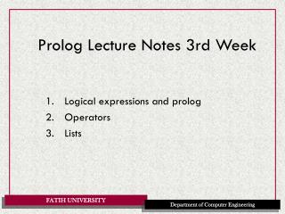 Prolog Lecture Notes 3rd Week