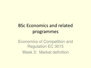 BSc Economics and related programmes