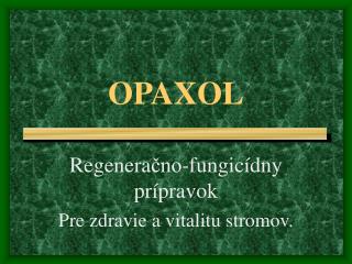 OPAXOL