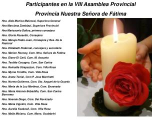 Participantes en la VIII Asamblea Provincial Provincia Nuestra Señora de Fátima