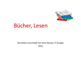 Bücher, Lesen