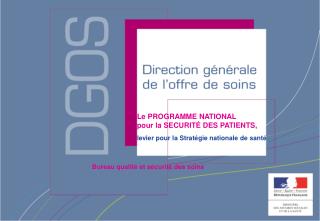 Bureau qualité et sécurité des soins