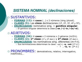 SISTEMA NOMINAL (declinaciones)