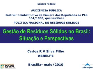 Gestão de Resíduos Sólidos no Brasil: Situação e Perspectivas