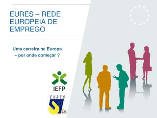 EURES – REDE EUROPEIA DE EMPREGO