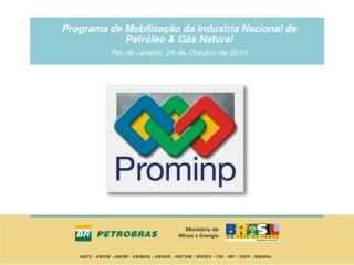 Programa de Mobilização da Indústria Nacional de Petróleo &amp; Gás Natural