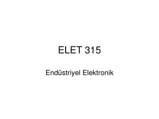 ELET 315