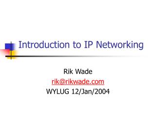 Introduction to IP Networking