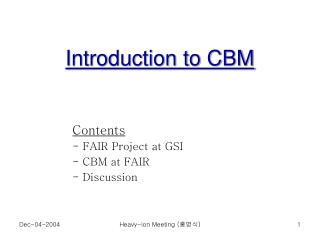 Introduction to CBM