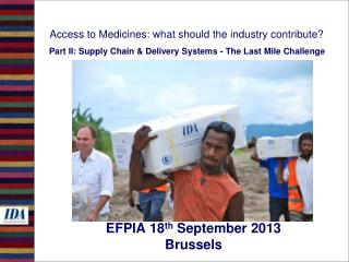 EFPIA 18 th September 2013 Brussels