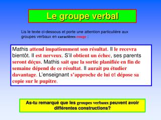 Le groupe verbal