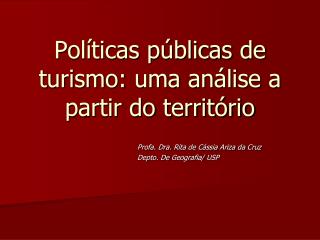 Políticas públicas de turismo: uma análise a partir do território