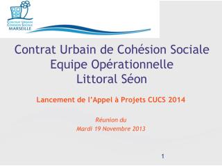 Contrat Urbain de Cohésion Sociale Equipe Opérationnelle Littoral Séon