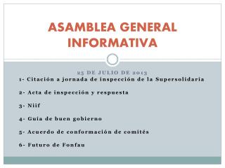 ASAMBLEA GENERAL INFORMATIVA