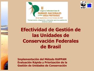 Efectividad de Gestión de las Unidades de Conservación Federales de Brasil