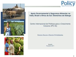 Apoio Governamental à Segurança Alimentar na Índia, Brasil e África do Sul: Elementos de Diálogo
