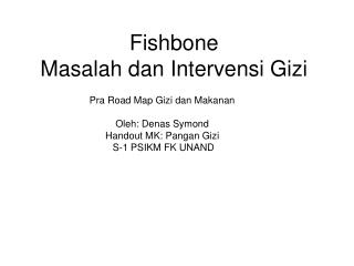 Fishbone Masalah dan Intervensi Gizi