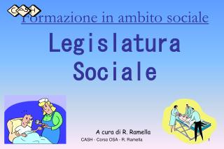 Formazione in ambito sociale Legislatura Sociale