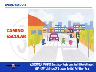 CAMINO ESCOLAR