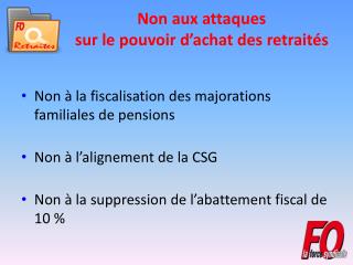 Non aux attaques sur le pouvoir d’achat des retraités