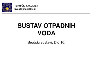 SUSTAV OTPADNIH VODA