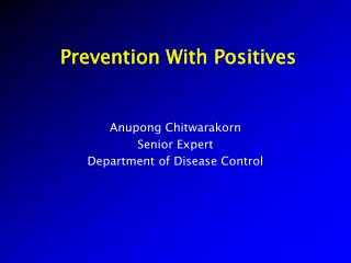 Prevention With Positives