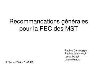 Recommandations générales pour la PEC des MST