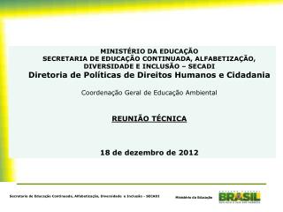 Secretaria de Educação Continuada, Alfabetização, Diversidade e Inclusão - SECADI