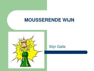 MOUSSERENDE WIJN