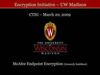 Encryption Initiative – UW Madison