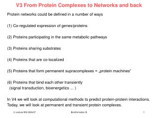 V3 From Protein Complexes to Networks and back