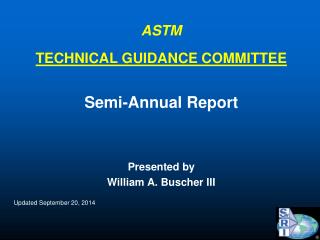 ASTM TECHNICAL GUIDANCE COMMITTEE