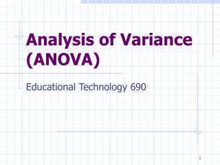 Analysis of Variance (ANOVA)