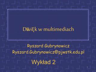 D  wiĘk w multimediach