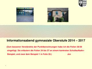 Informationsabend gymnasiale Oberstufe 2014 – 2017