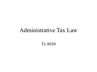 Administrative Tax Law