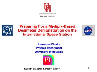 Preparing For a Medipix-Based Dosimeter Demonstration on the International Space Station