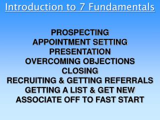 Introduction to 7 Fundamentals