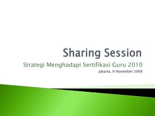 Sharing Session