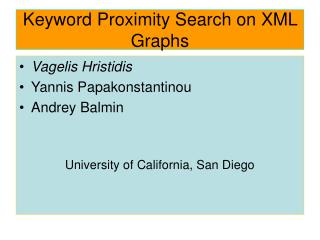 Keyword Proximity Search on XML Graphs