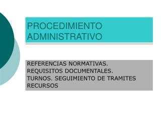 PROCEDIMIENTO ADMINISTRATIVO