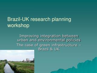 Brazil-UK research planning workshop