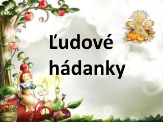 Ľudové hádanky