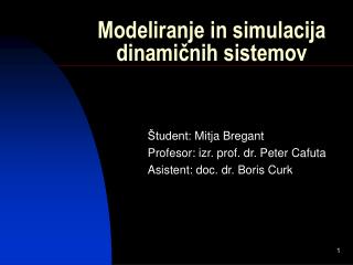Modeliranje in simulacija dinamičnih sistemov